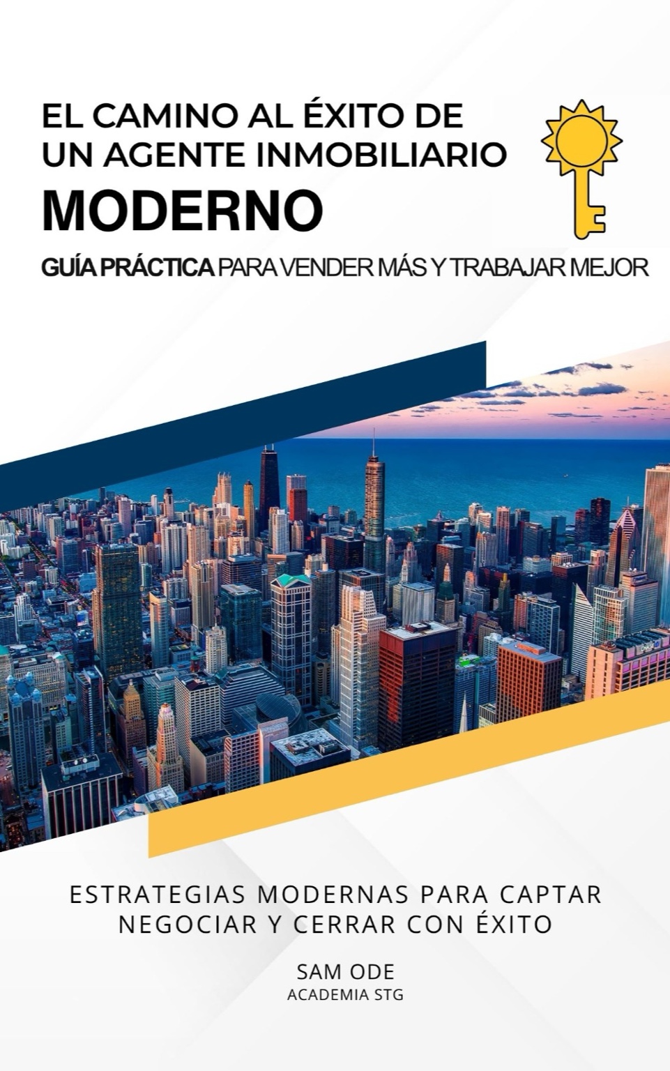 Portada del libro El camino al éxito de un agente inmobiliario moderno